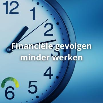 Minder uren werken: wat betekent dat voor je inkomen en pensioen?
